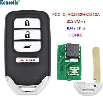 3 + 1 Przycisk 313,8 Mhz bez klucza Go Smart Remote Key (suv) ID47 Chip do Honda CRV CR-V 2015 2016 FCC ID: ACJ932HK1210A HON66 Ostrze